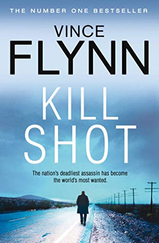 Kill Shot (The Mitch Rapp Series, Band 2) von Simon & Schuster